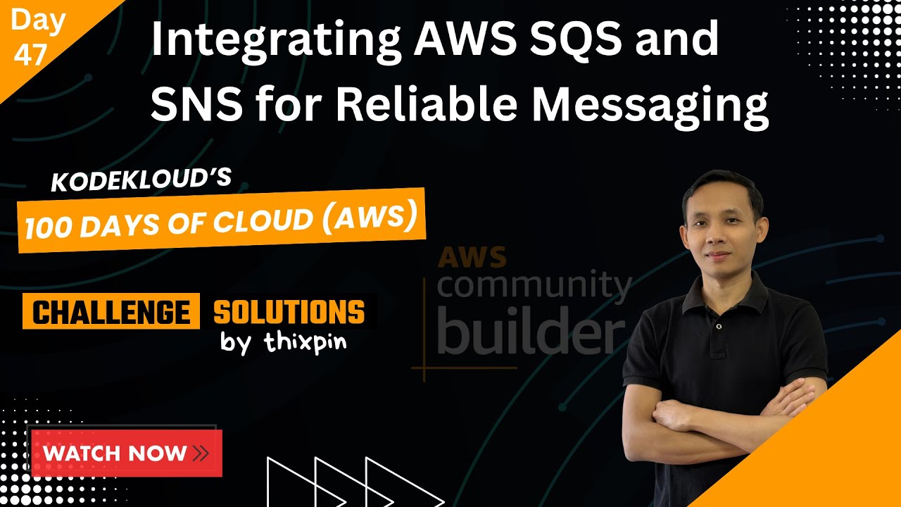 Day 47: Integrating AWS SQS and SNS for Reliable Messaging | 100 Days of Cloud (AWS)