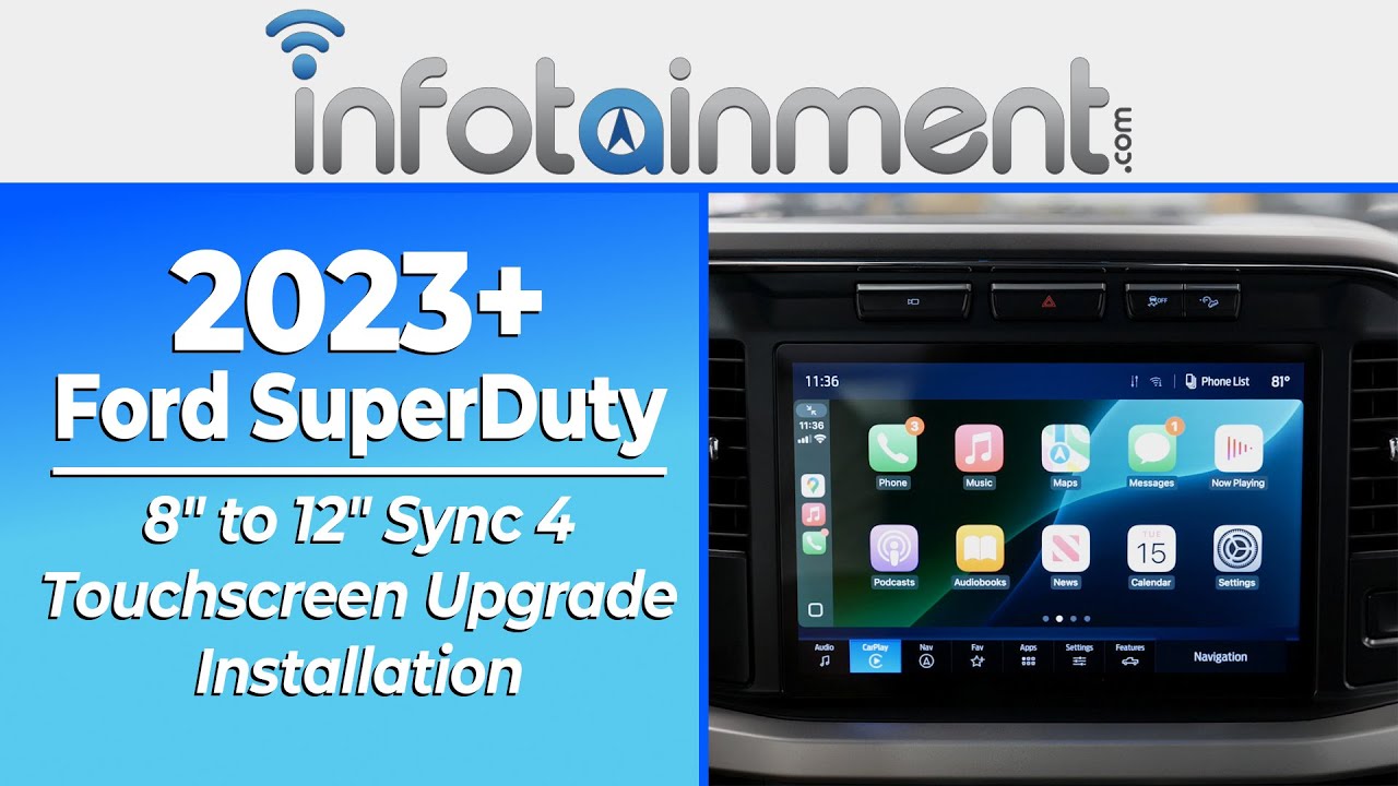 2023+ Ford SuperDuty - 8″ to 12″ Sync 4 Touchscreen Installation - Infotainment.com