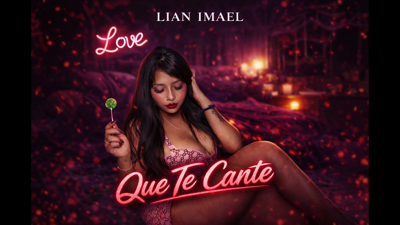 QUE TE CANTE - LIAN IMAEL (Prod.by G en el Beat)