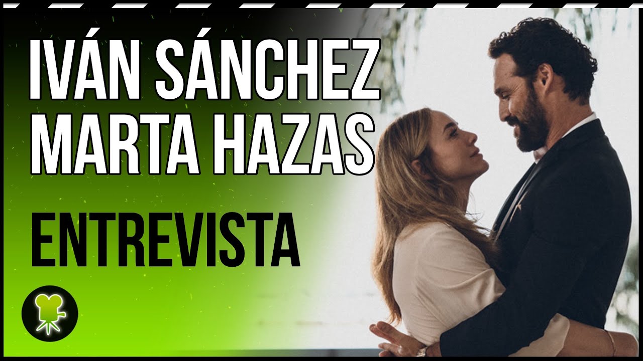Marta Hazas e Iván Sánchez sobre la adaptación de 'CULPA MÍA' en película