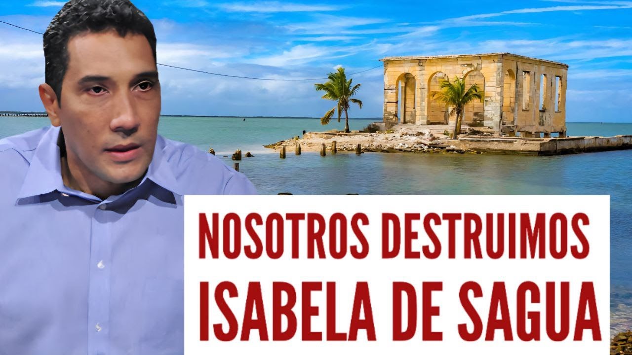 Ministro admite que destruyeron Isabela de Sagua, la antigua Venecia de Cuba