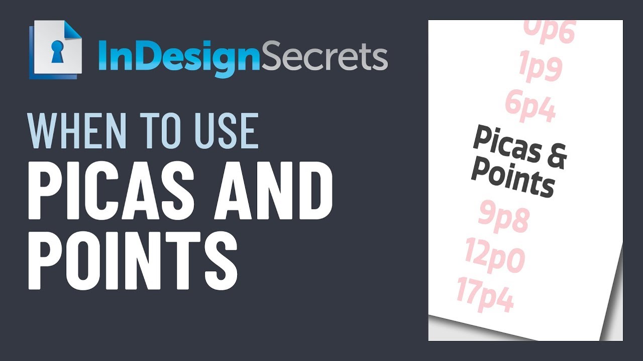 InDesign Tutorial: When to Use Picas and Points (Video Tutorial)