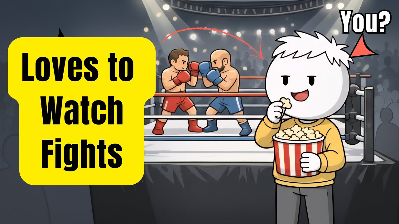 Psychology of people who like to watch fights