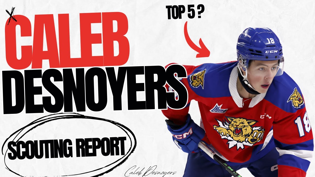 Does Caleb Desnoyers Have First-Line Center Upside ?