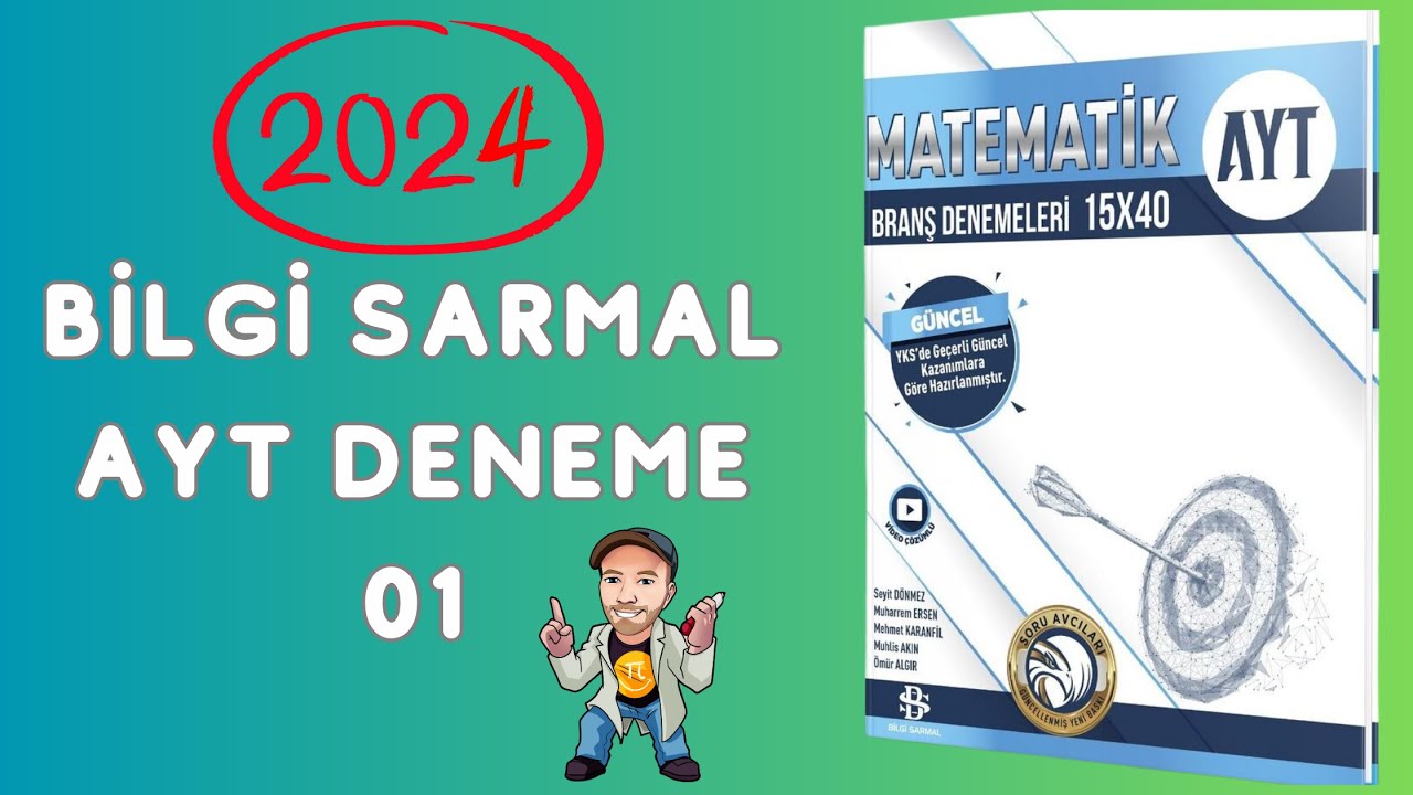 BİLGİ SARMAL AYT MATEMATİK DENEME ÇÖZÜMLERİ | 2024