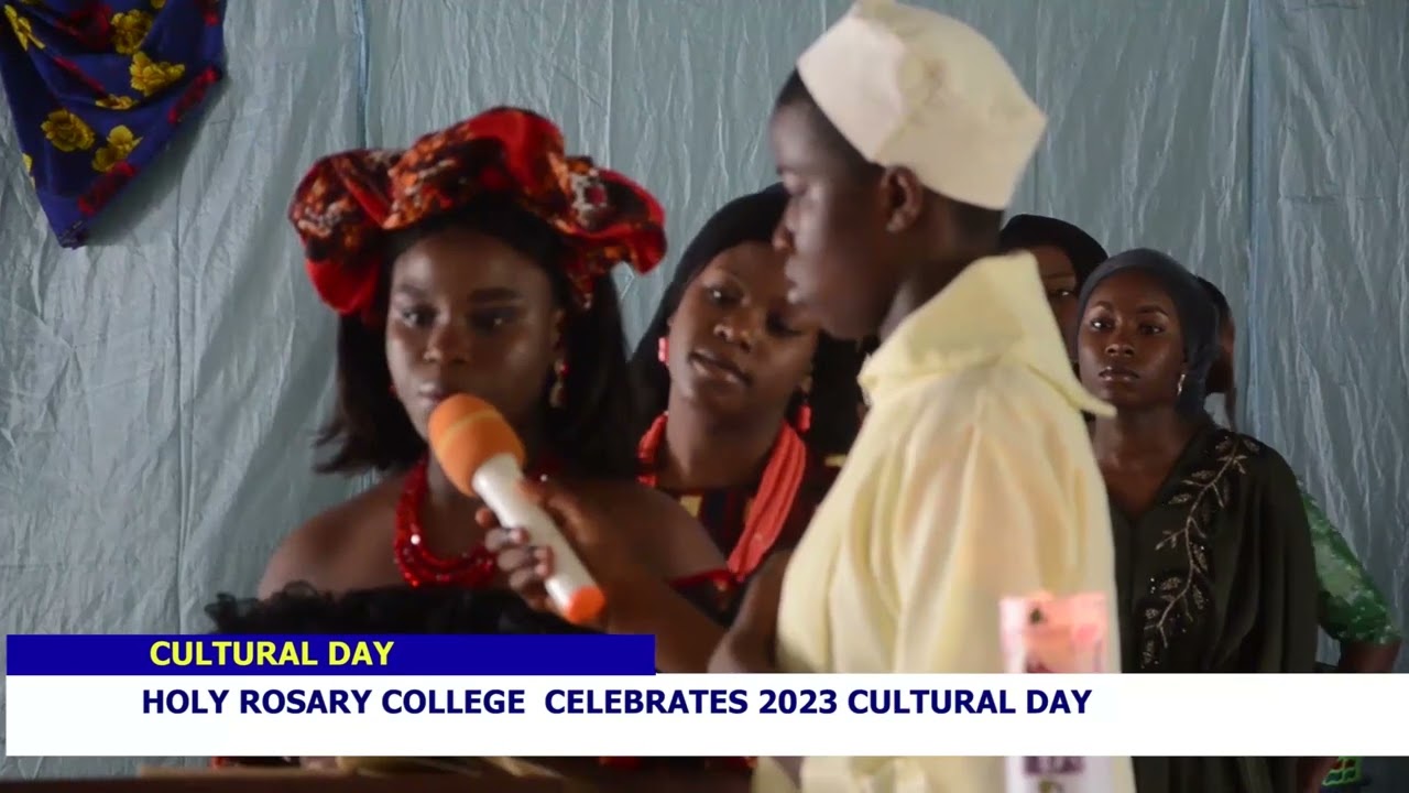 HOLY ROSARY COLLEGE GWAGWALADA CELEBRATES 2023 CULTURAL DAY