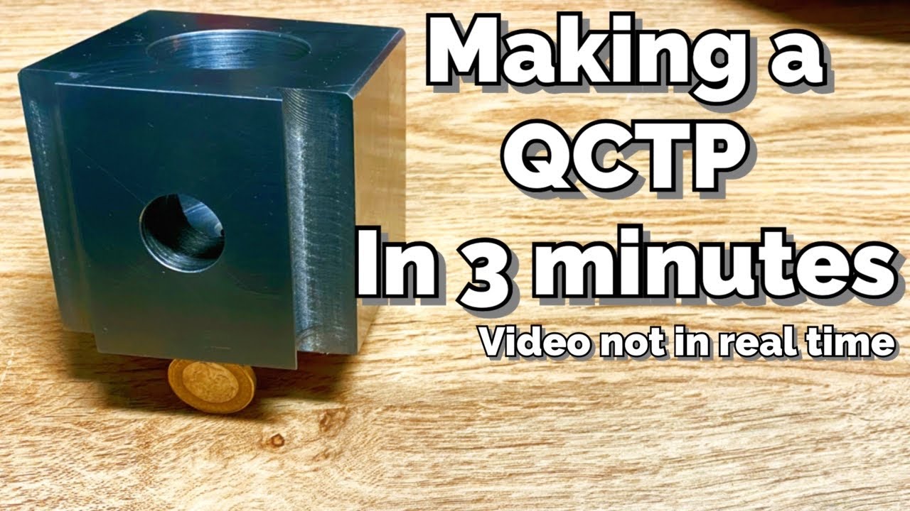 Machining A QCTP in 3 minutes