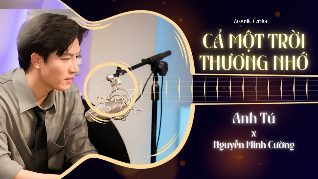 Cả Một Trời Thương Nhớ (Live Acoustic) | Anh T&uacute;