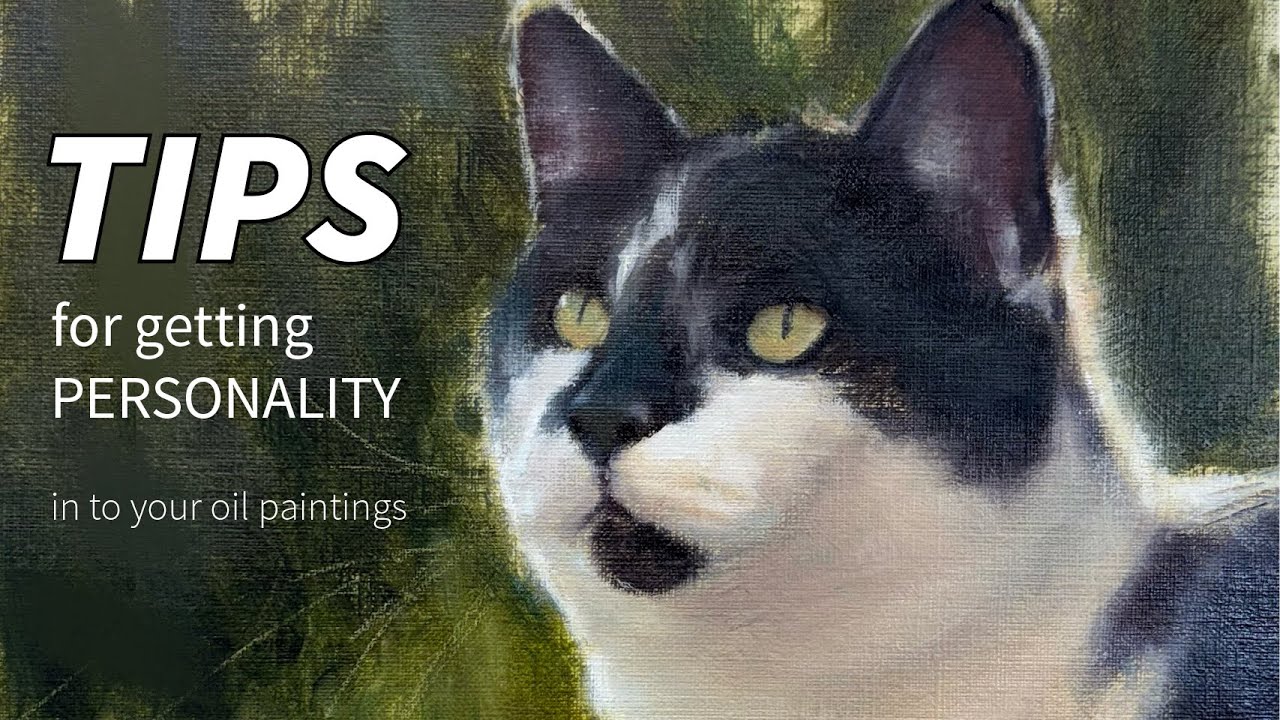 How To Get PERSONALITY Into Your Oil Paintings. Six Simple Tips For Expressive Artwork