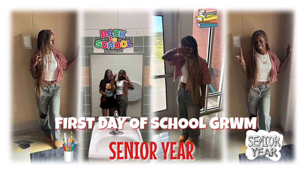 FIRST DAY OF SCHOOL GRWM *senior year*