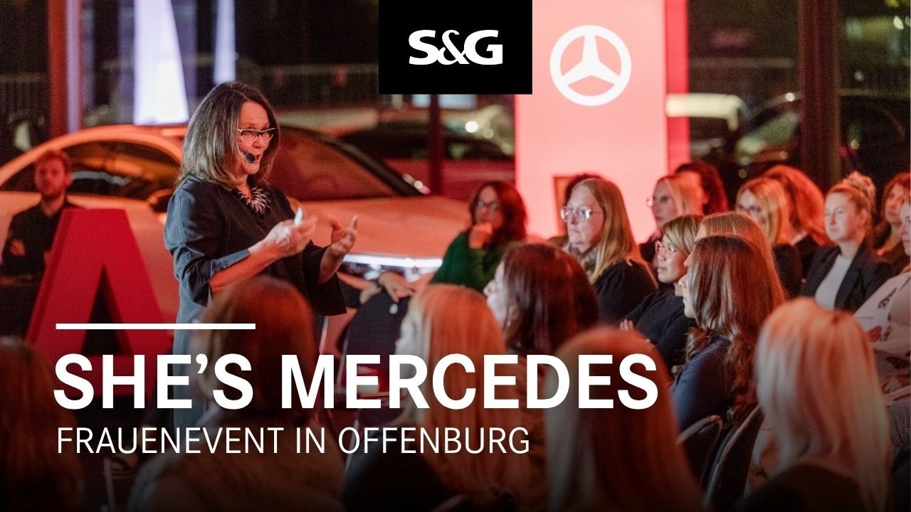 She´s Mercedes - Frauenevent bei S&G in Offenburg | S&G