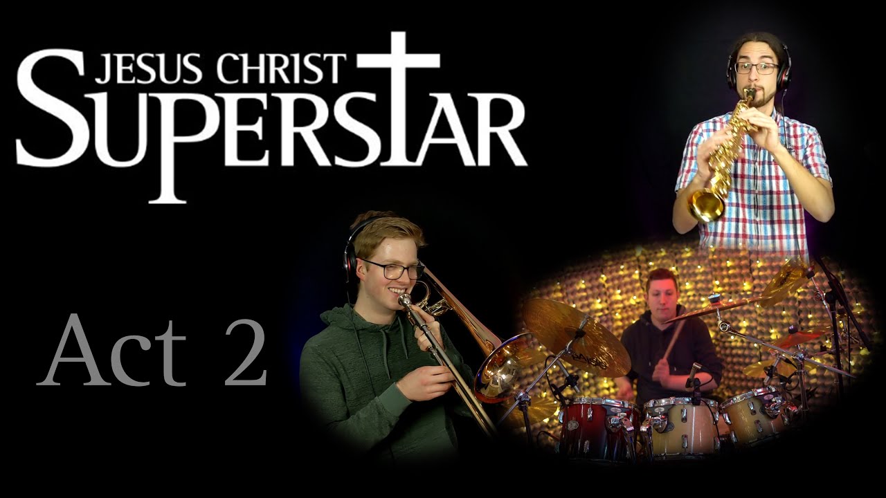 Jesus Christ Superstar Medley for Jazz Combo (Act 2)