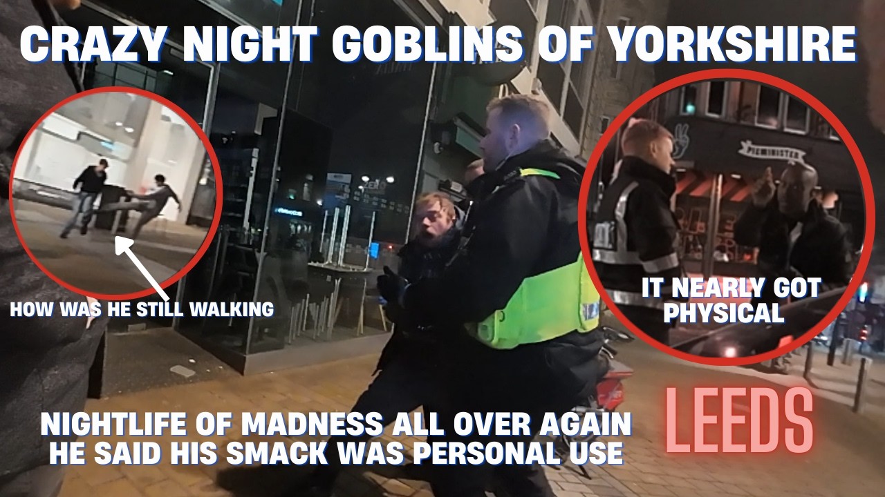 LEEDS: FRIDAY NIGHT MADNESS PLENTY OF ACTION SMACKIE REPEL AND A NIGHT IN A CELL