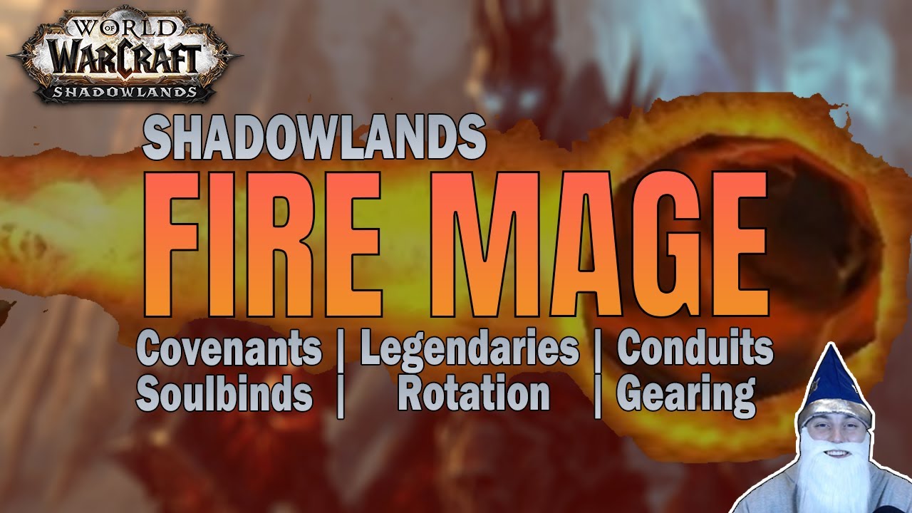 Shadowlands Fire Mage | DPS Guide 9.0 | Covenant, Legendaries, Rotation & Much More