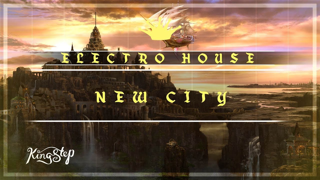 [Electro House] : LavSky - New City [Free to use]