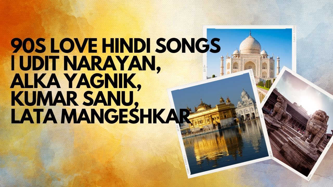90 Love Hindi Songs | 90S Hit Songs | Udit Narayan, Alka Yagnik, Kumar Sanu, Lata Mangeshkar