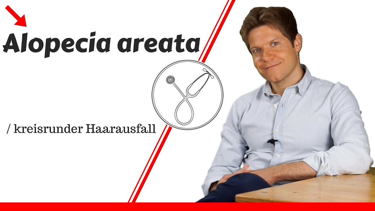 Was bedeutet Alopecia areata / kreisrunder Haarausfall? Ursachen? Therapie?