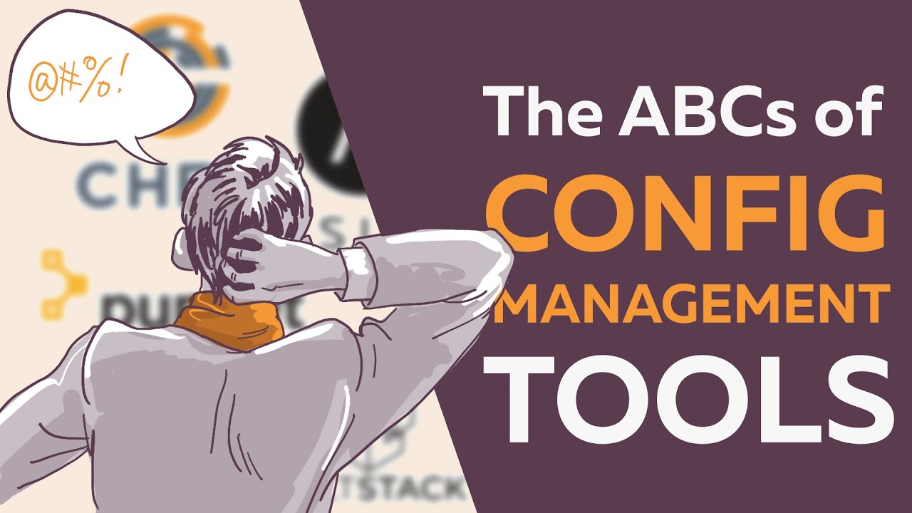 What is configuration management and why you need Ansible, Chef, Puppet and others