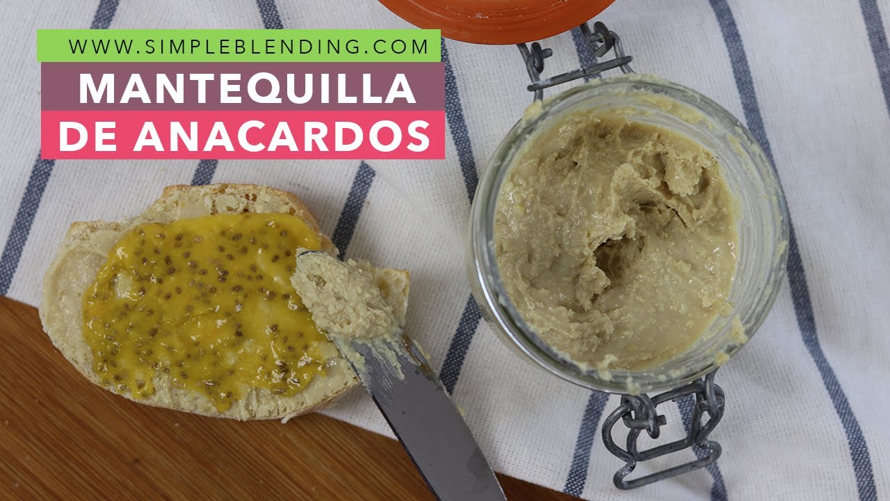 MANTEQUILLA DE ANACARDOS | Crema de anacardos | Receta crudivegana de mantequilla