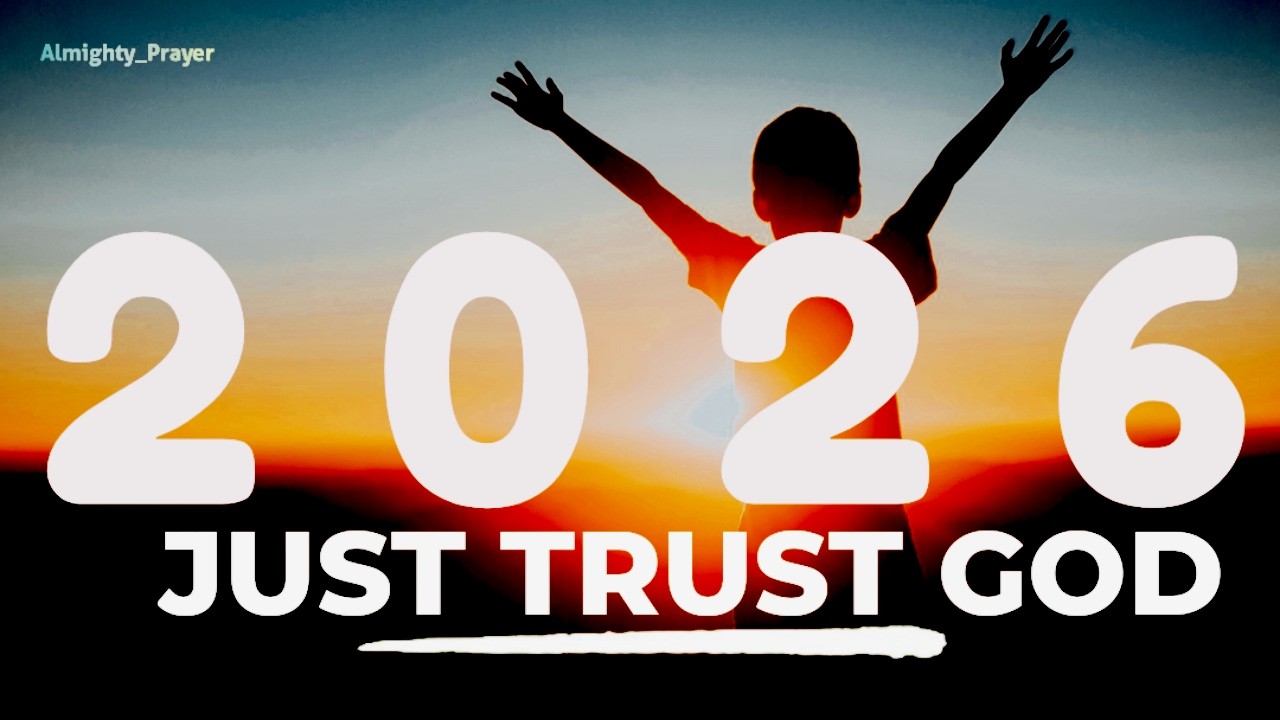 TRUST GOD: Everything Will Be Fine | POWERFUL Christian Encouragement for Difficult Times