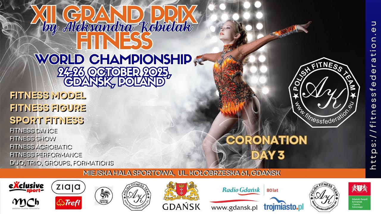 XII GRAND PRIX by Aleksandra Kobielak World Championship Gdańsk, 24-26.10.2025 - DAY 3 CORONATION