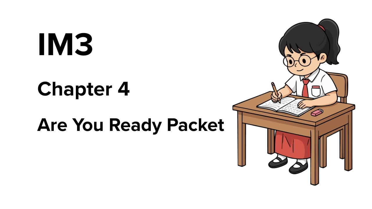 IM3 Chapter 4 Are You Ready Review