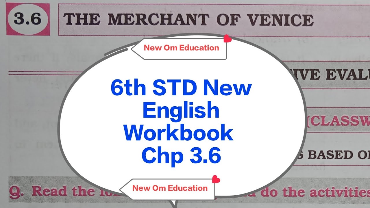 6th STD English Workbook Chp 3.6 The Merchant Of Venice @OmPrakash-rn8hc