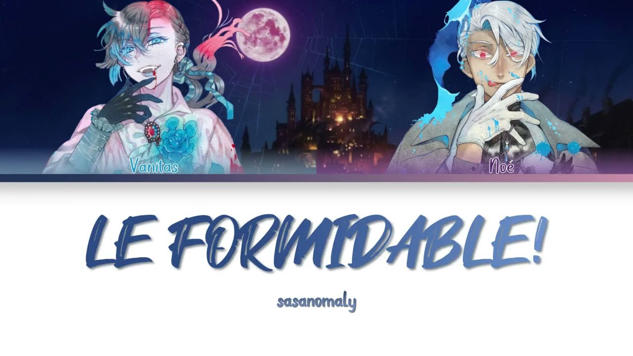 「Le formidable!」Color Coded Lyrics (KAN/ROM/ENG)