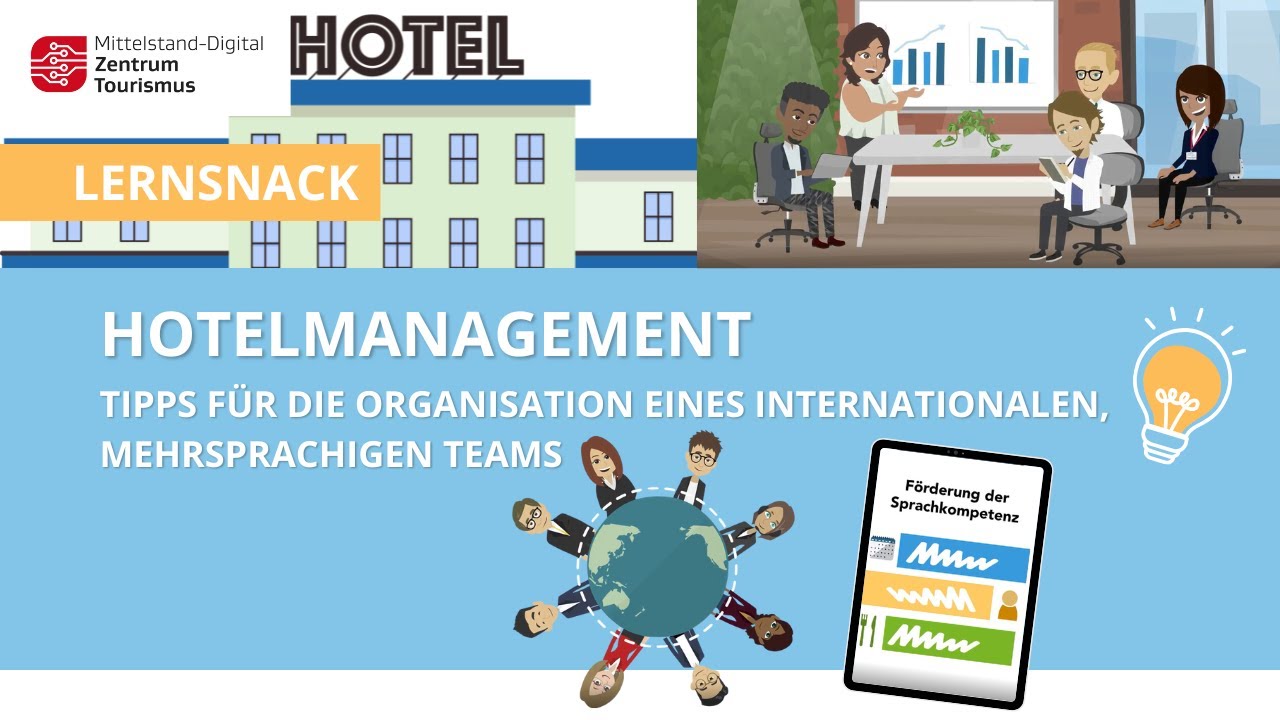 Hotelmanagement: Tipps für die Organisation eines internationalen, mehrsprachigen Teams