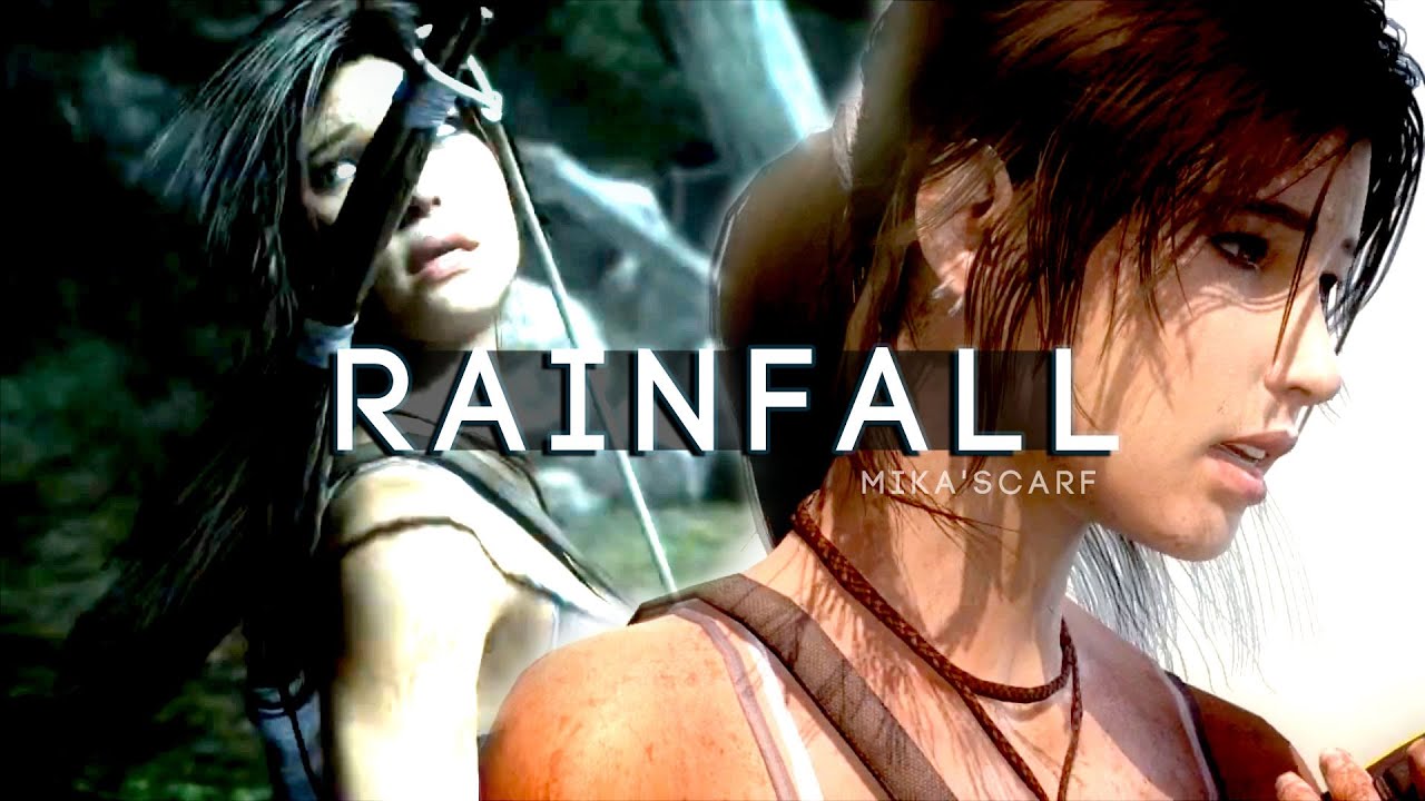 Tomb Raider | Rainfall