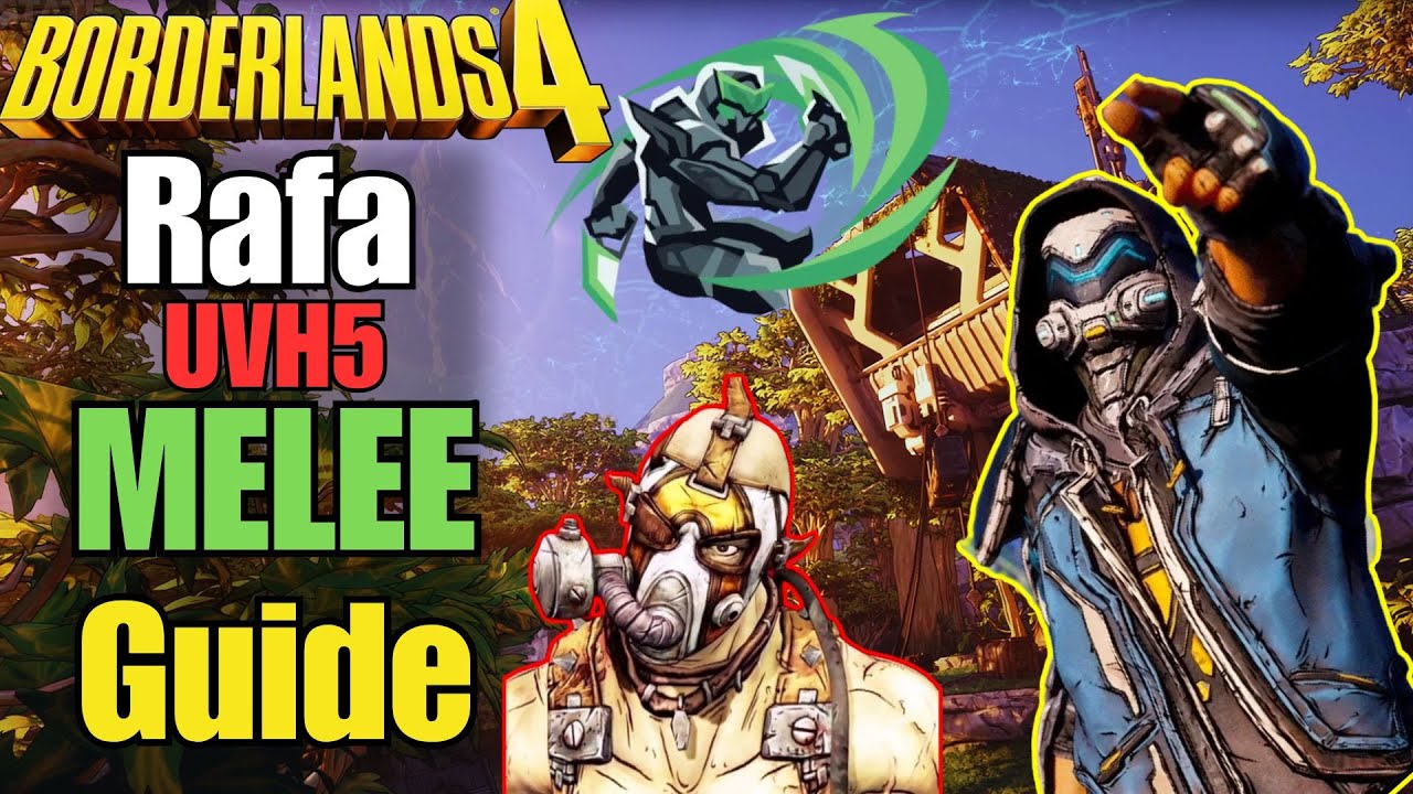 ULTIMATE RAFA MELEE BUILD (Full Breakdown) - Borderlands 4