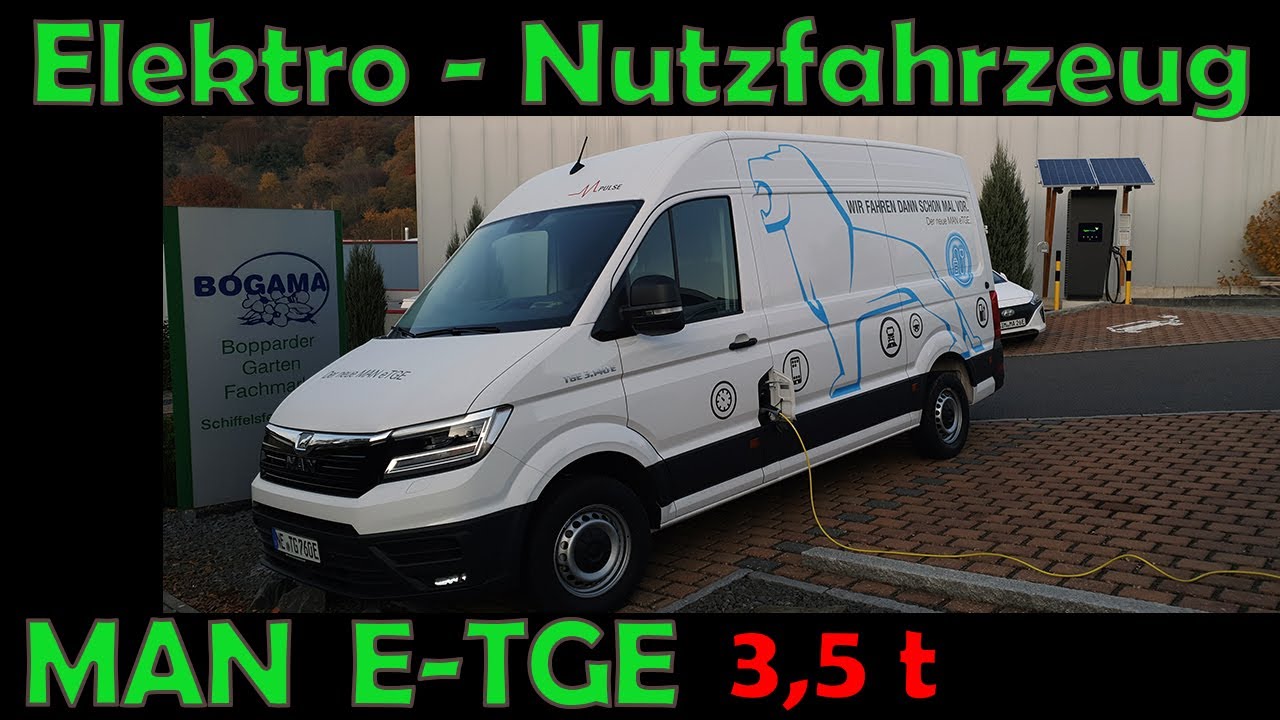 Elektro Nutzfahrzeug im Test - MAN E-TGE