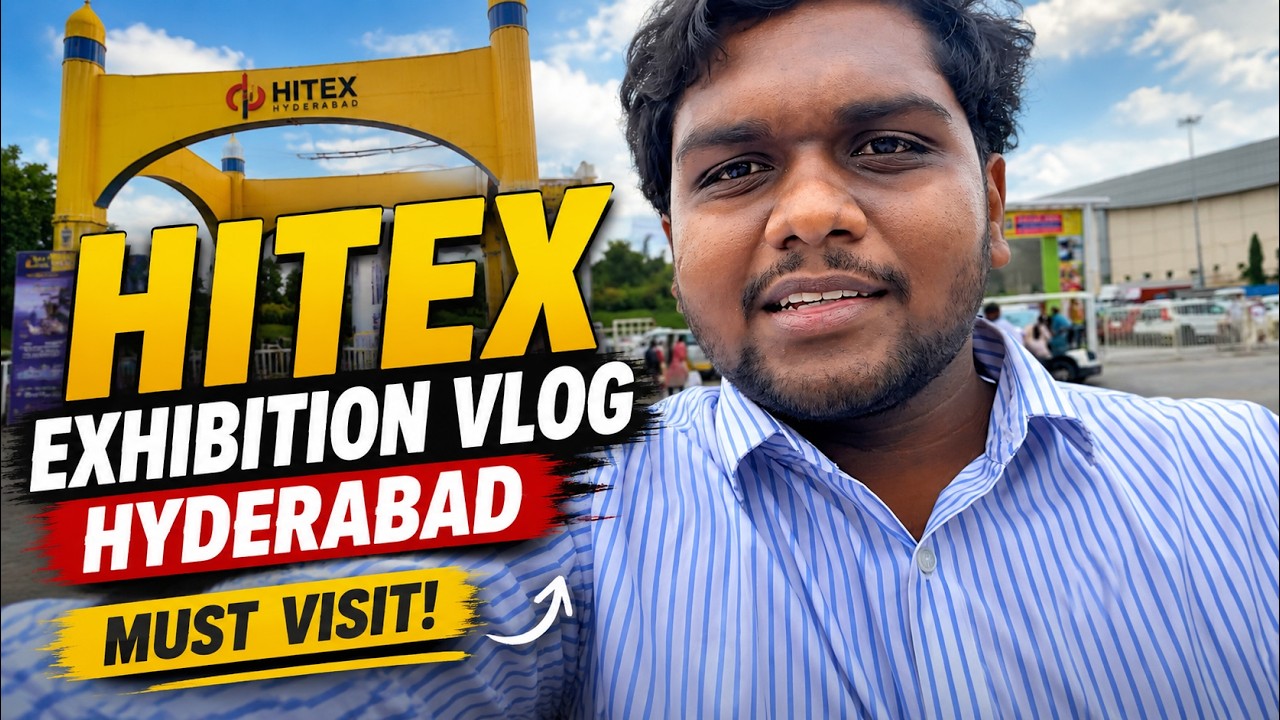 Hyderabad HITEX Exhibition Vlog 🔥| Must Visit Place! | తప్పక చూడాలి| Exhibition Tour