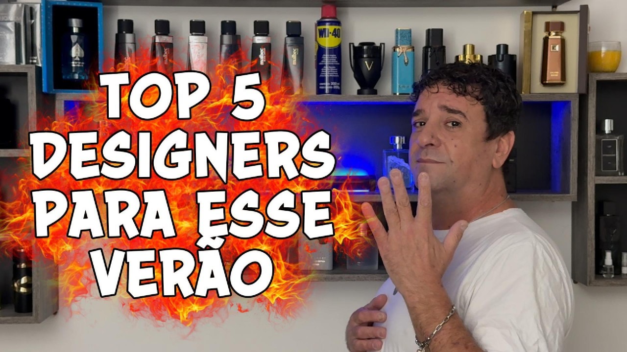 Top 5 Perfumes Designers de Verão