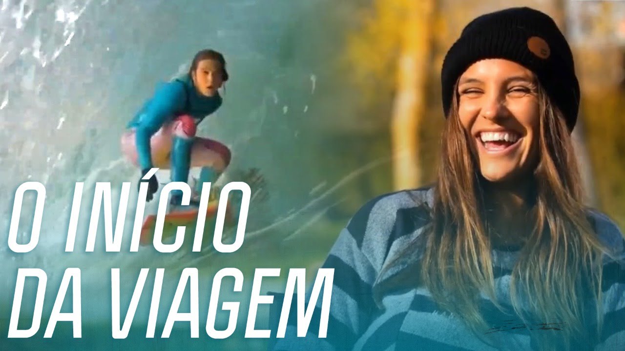 Perseguindo o Swell Europeu! | Europa Por Elas | Canal OFF