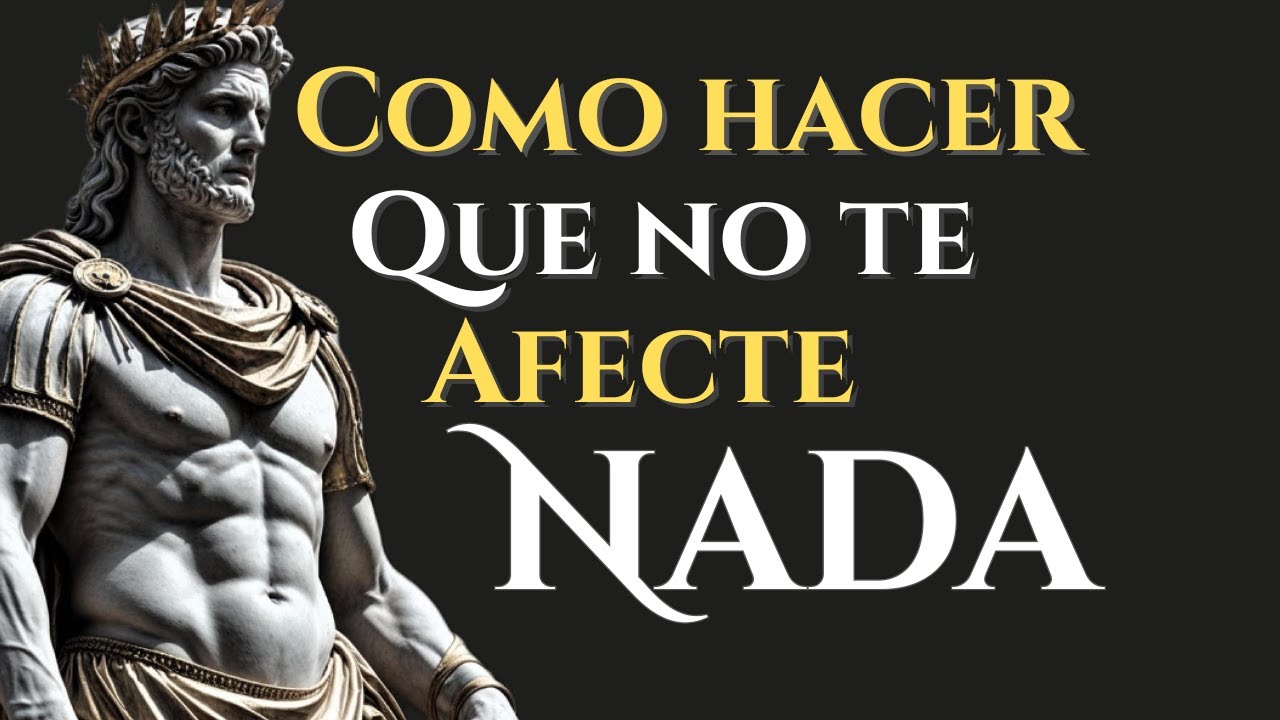 Haz ESTO y Nada Volverá a Afectarte: 5 Lecciones Estoicas para una Calma Inquebrantable