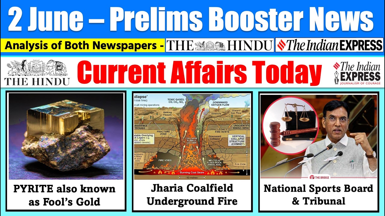 2 June 2026 | Current Affairs Today | The Hindu News Analysis, Indian Express News , PIB Analysis