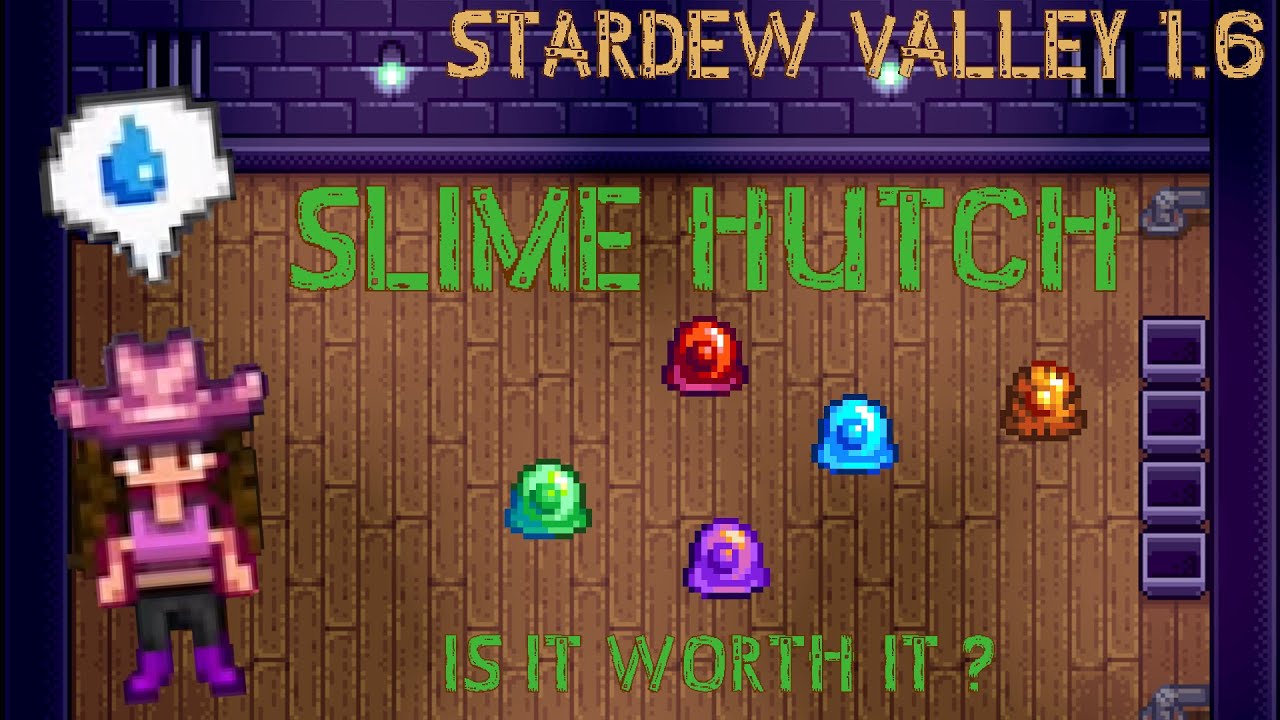 Слаймовый домик &mdash; стоит ли оно того? Обновление Stardew Valley 1.6