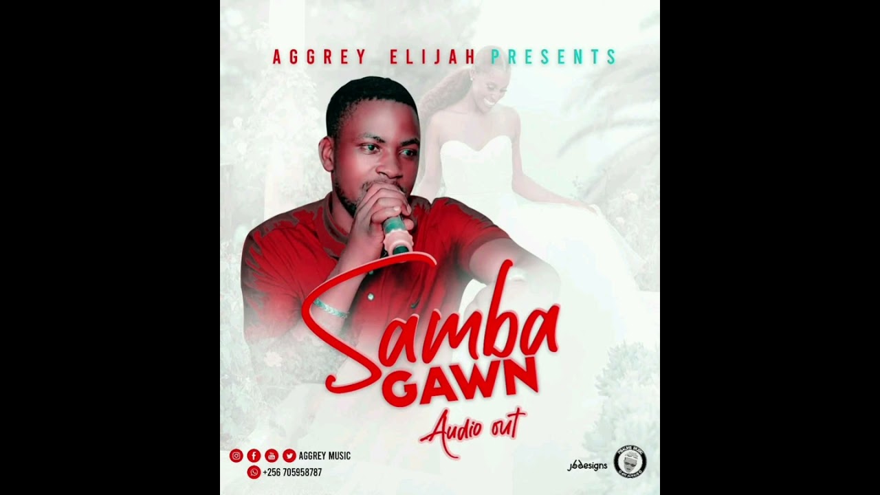 Samba gawn official Audio 