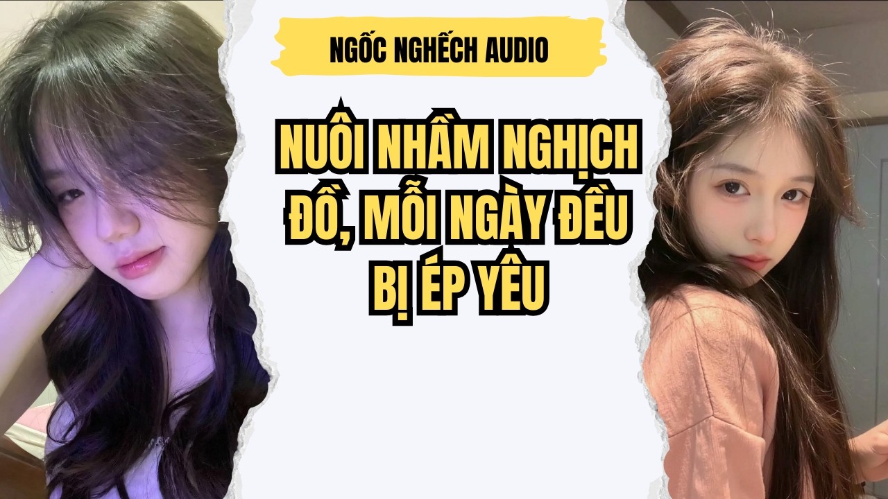 Trót Thu Nhầm Đệ Tử, Kết Cục Bị “Bắt Nạt” Cả Đời