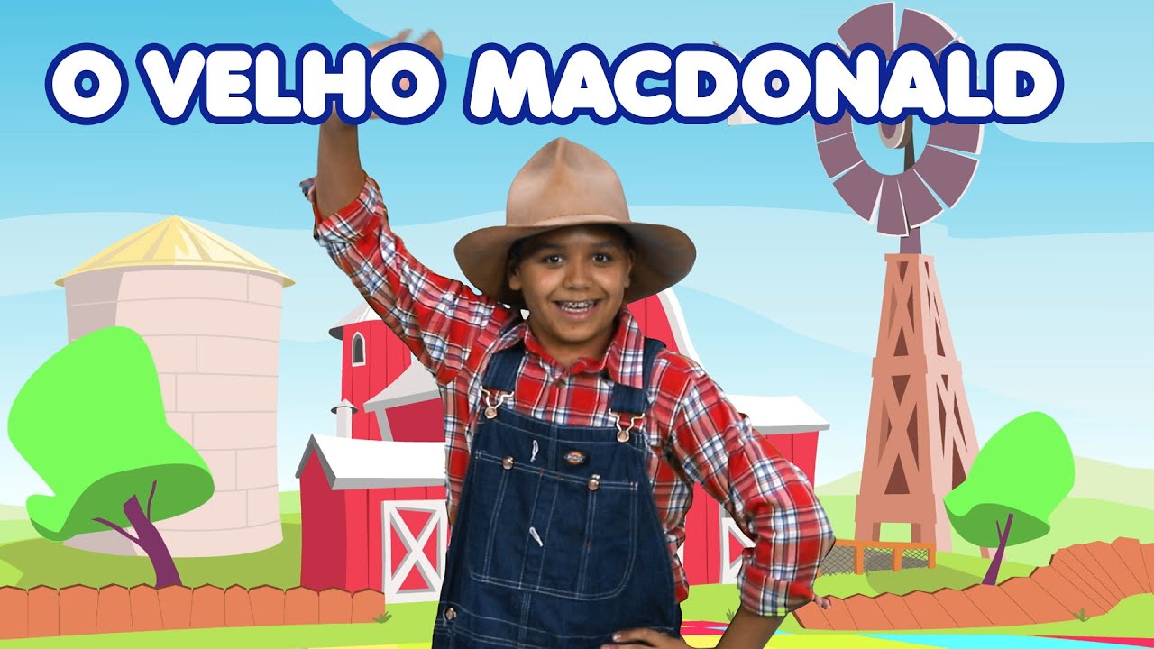 O VELHO MACDONALD | Old Macdonald in Portuguese | Canções infantis