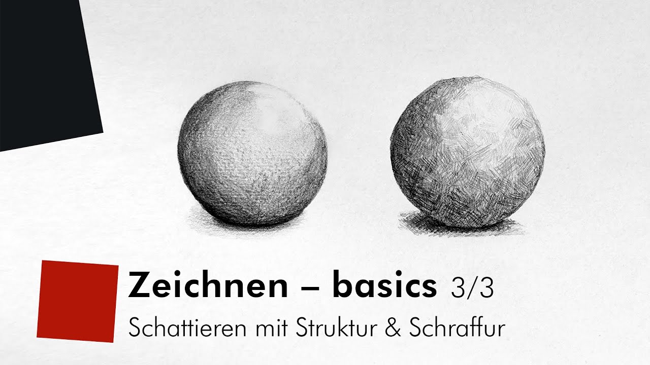 Zeichnen – basics 3/3. Schattieren mit Strukturen