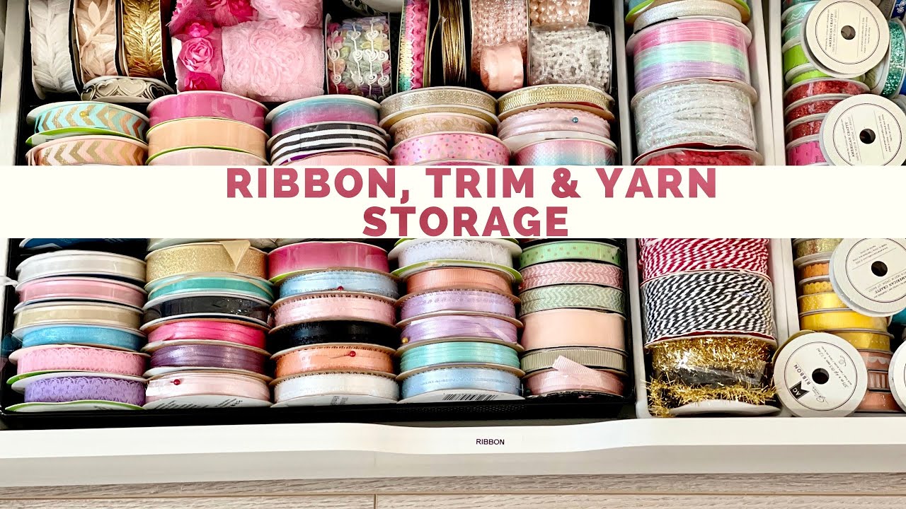 Craftroom Storage: How I Store my Ribbon, Trims and Yarn