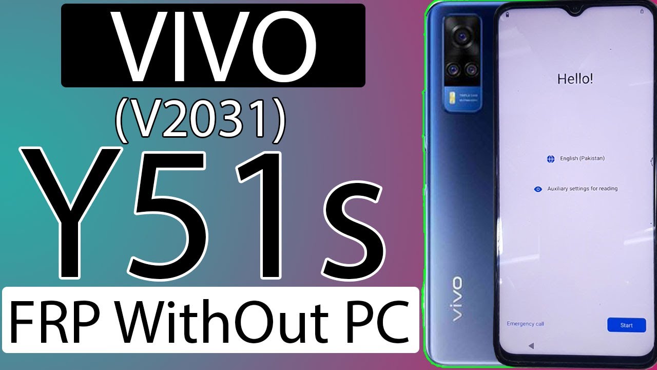 VIVO Y51s FRP ByPass / VIVO V2031 FRP Bypass Without PC