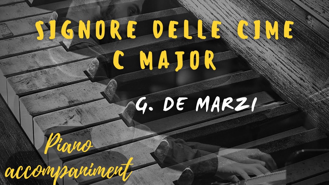 Signore delle cime KARAOKE Piano accompaniment C major
