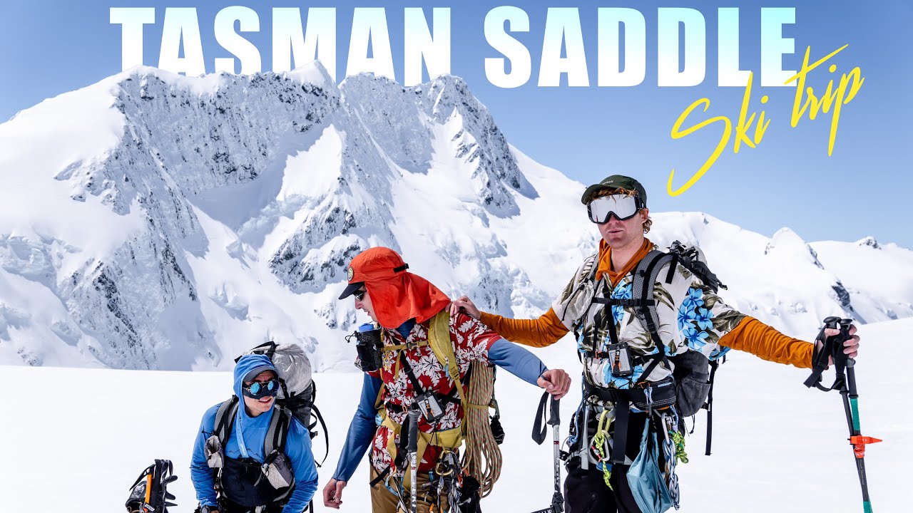 Skiing at Tasman Saddle | Mt Elie De Beaumont, Mt Cooper & more