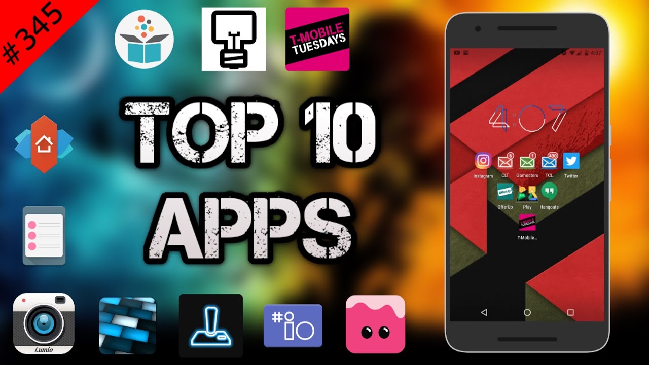 #345 Top 10 Best APPS - June 2016