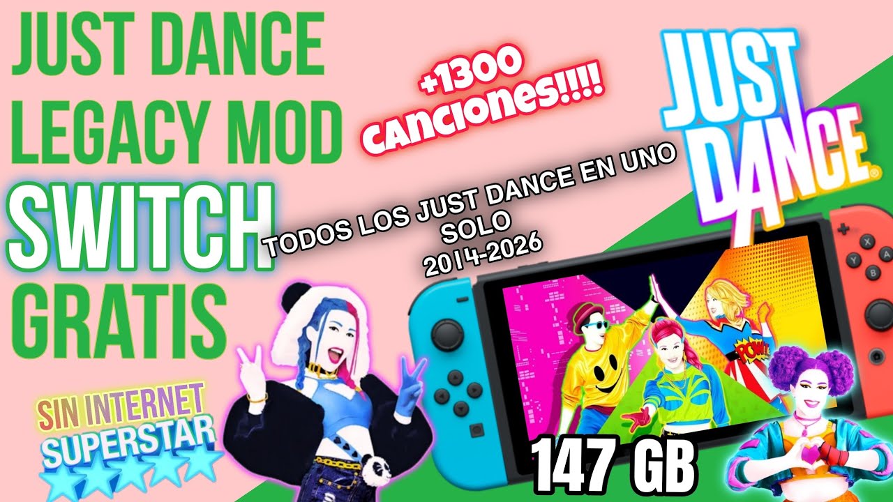 +1300 CANCIONES en JUST DANCE GRATIS en Nintendo Switch | Legacy Mod (147GB) INSTALACIÓN Y VISTAZO
