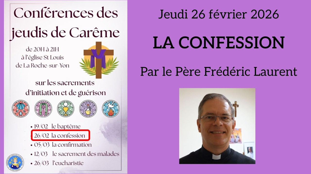 Conférence de Carême : 2- la confession