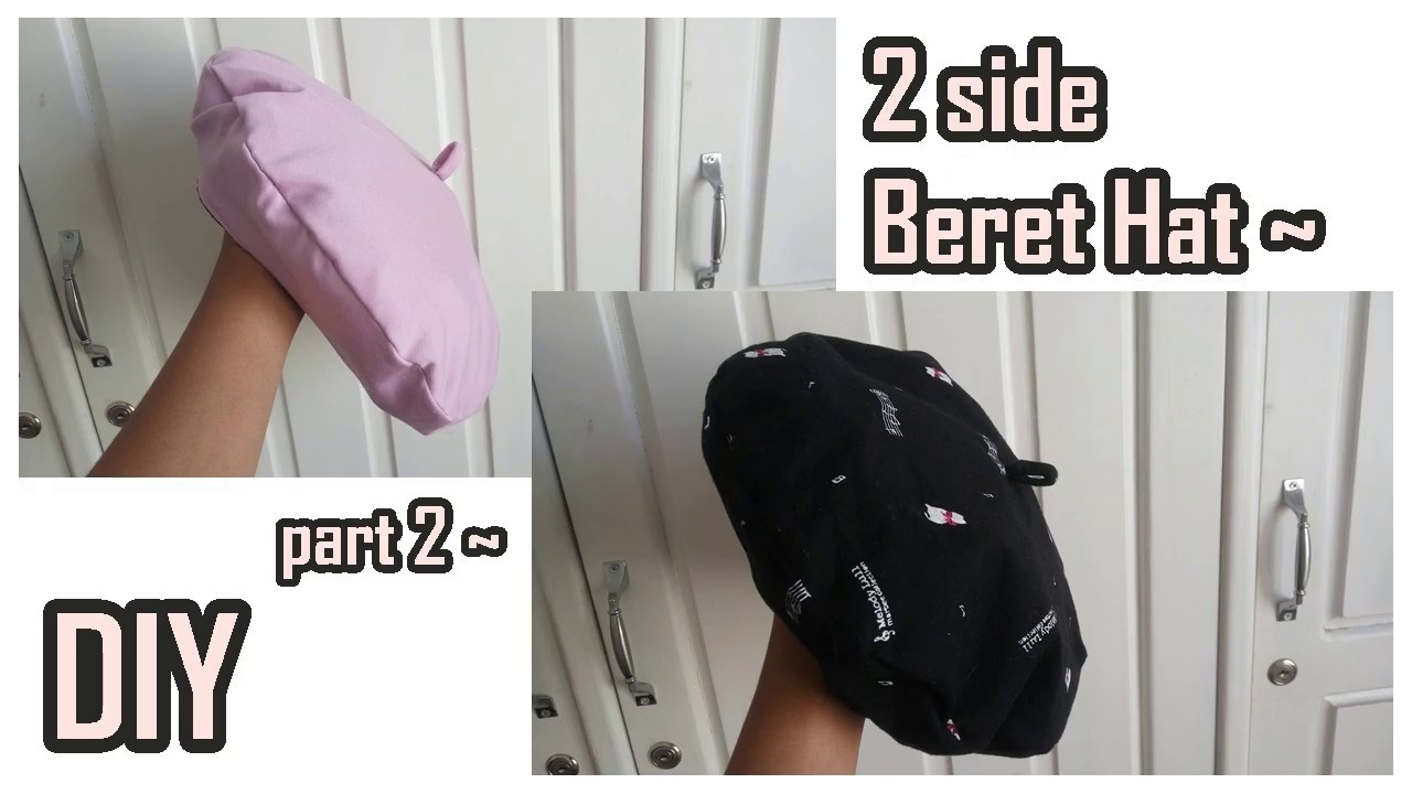 DIY 2 side beret hat part 2 ~